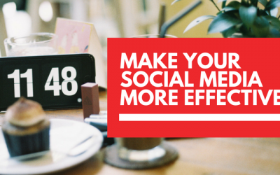 How to make your social media marketing more effective
