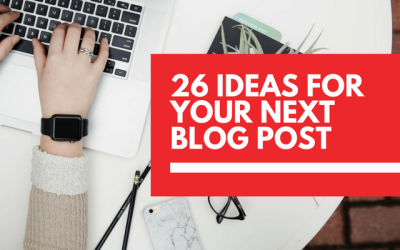 26 content marketing ideas for your next blog post