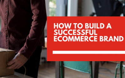 4 ways to build a successful ecommerce brand