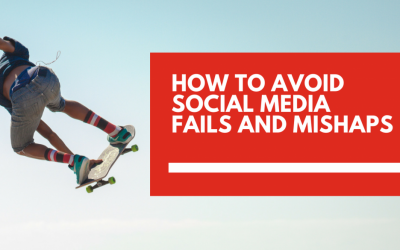 How to avoid social media fails