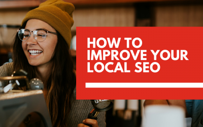 Easy ways to improve your website’s local SEO