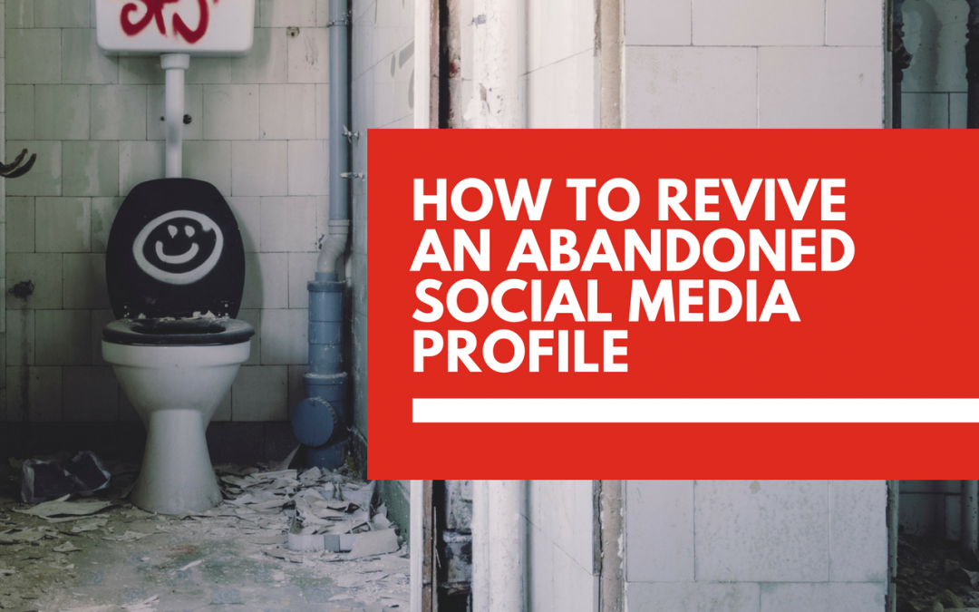 How to revive an abandoned social media channel 💀