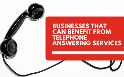 Businesses That Can Benefit From Telephone Answering Services